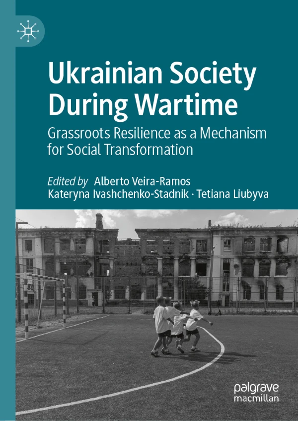 Ukrainian Society During Wartime book cover with a teal title panel and a black-and-white photograph of children playing basketball.